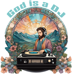 God is a DJ on Saturday night