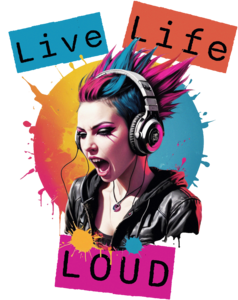 Punk Rocker Girl sing Live Life LOUD